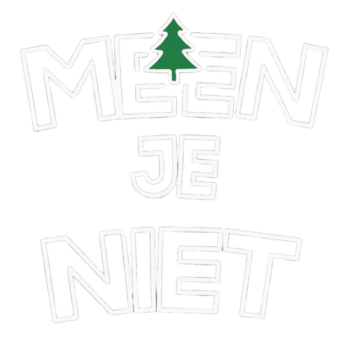 MEEN JE NIET